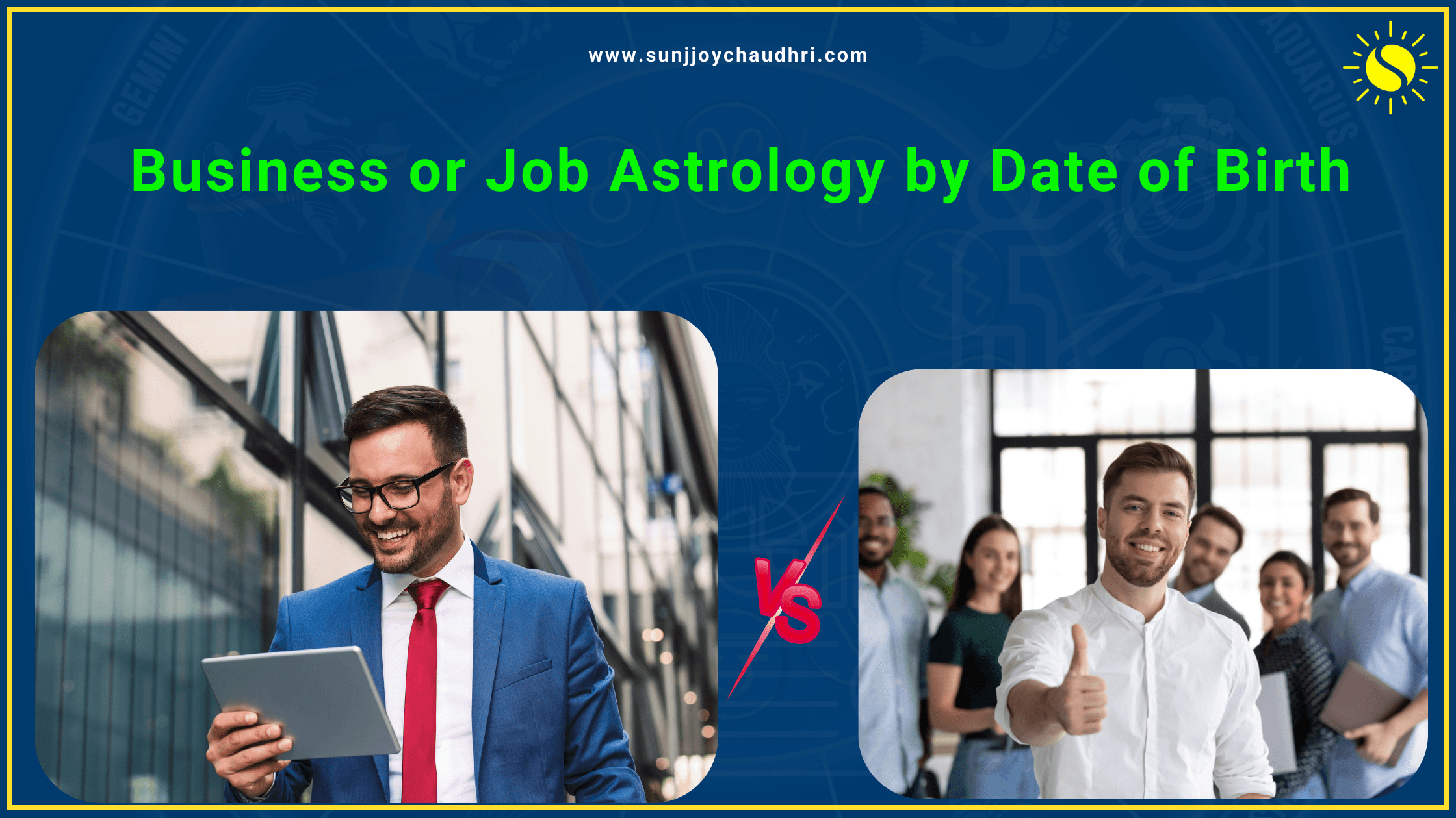 Business or job astrology by date of birth