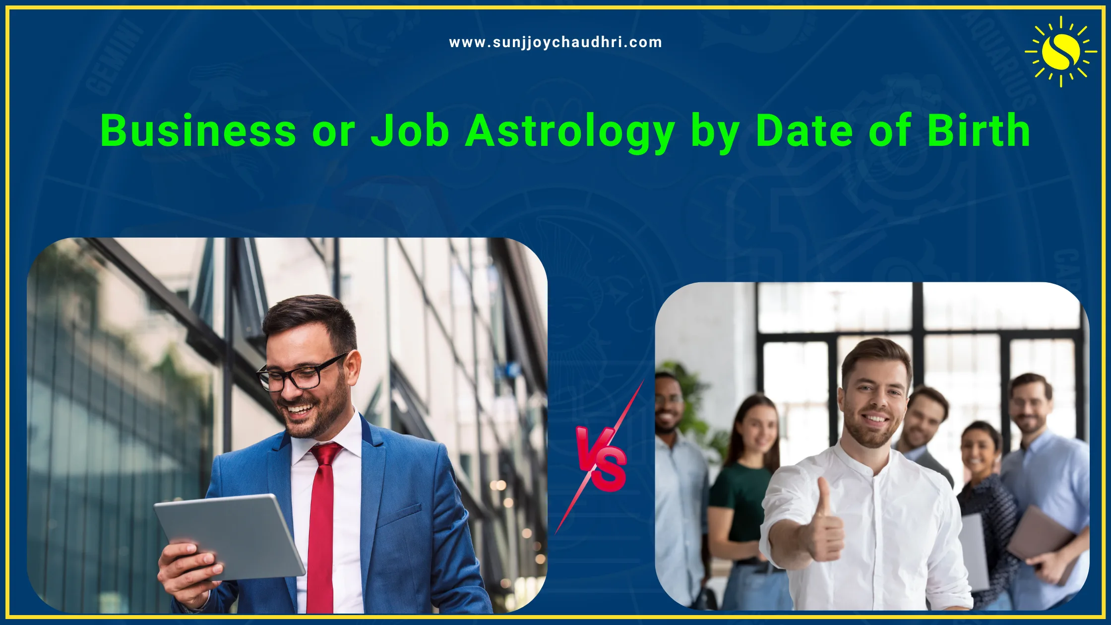 Business or job astrology by date of birth