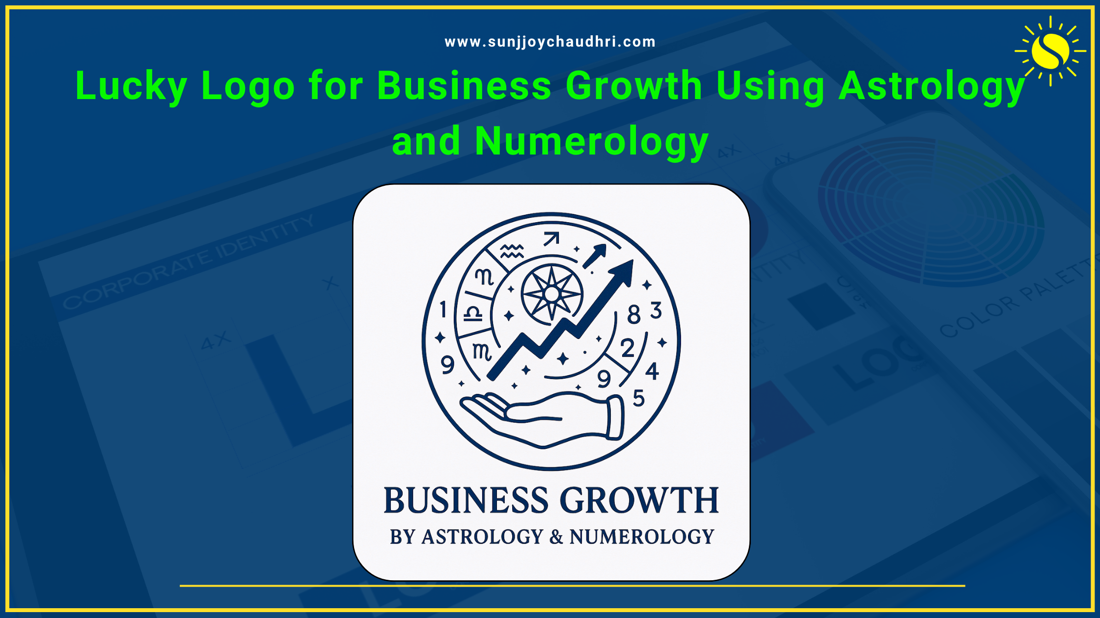 Sunjjoy CHaudhri lucky-logo-for-business-growth-using-astrology-and-numerology