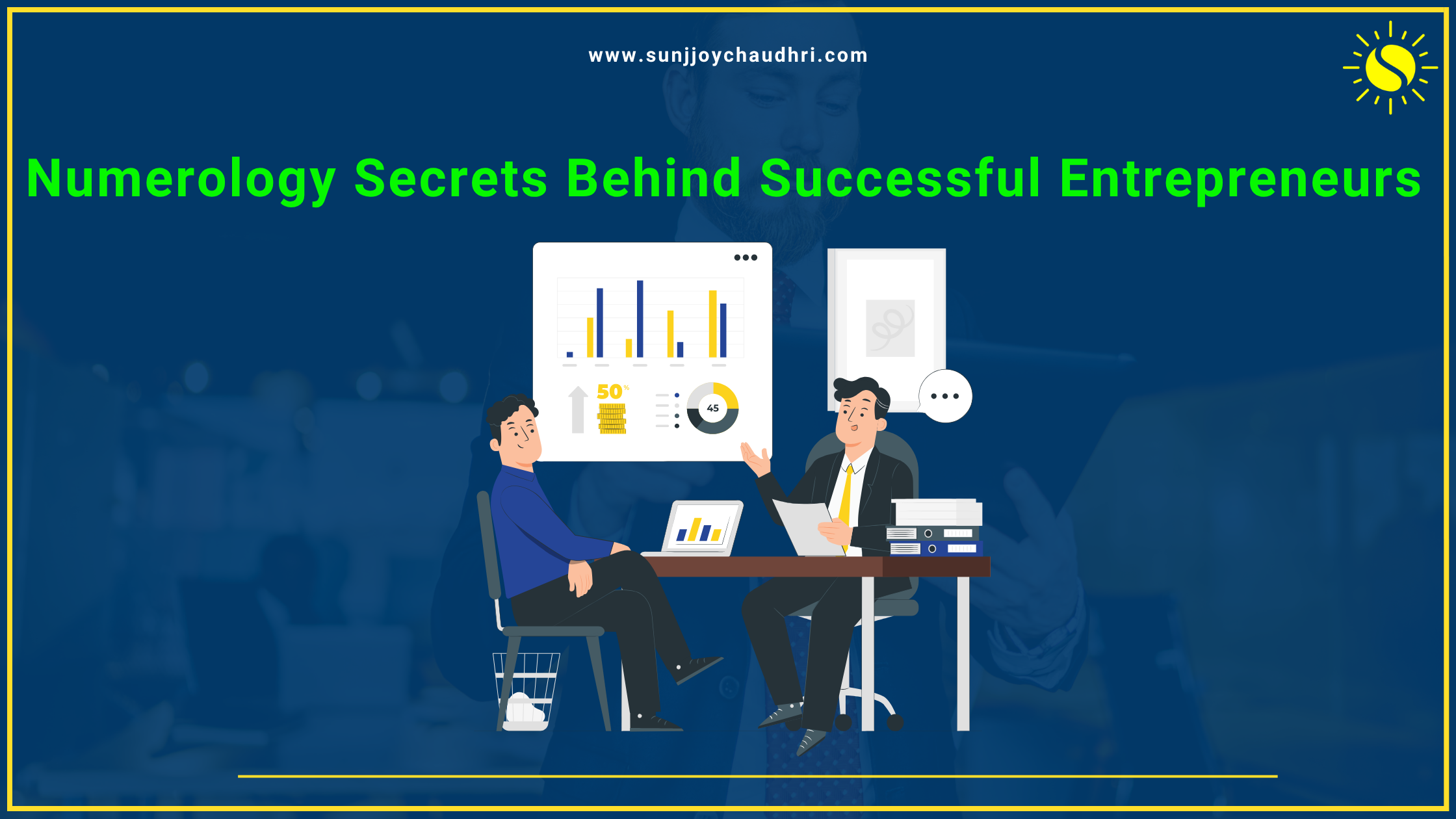 Two entrepreneurs discussing business growth strategies with charts — Numerology Secrets Behind Successful Entrepreneurs by Sunjjoy Chaudhri